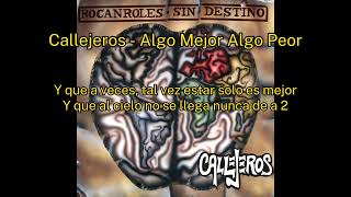 4- ALGO MEJOR ALGO PEOR (LETRA) CALLEJEROS