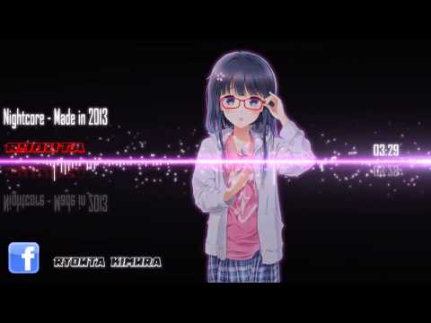 Nightcore   Made in 2013 Year end Mashup featuring 50 Pop Songs