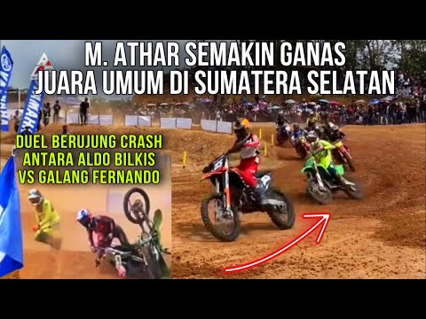 M ATHAR JUARA - DUEL ALDO BILKIS VS GALANG FERNANDO CRASH - GRASSTRACK PALI SUMATERA SELATAN
