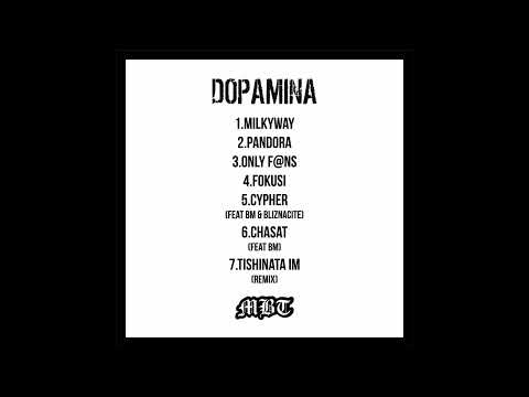 MBT - DOPAMINA FULL ALBUM (OFFICIAL AUDIO)