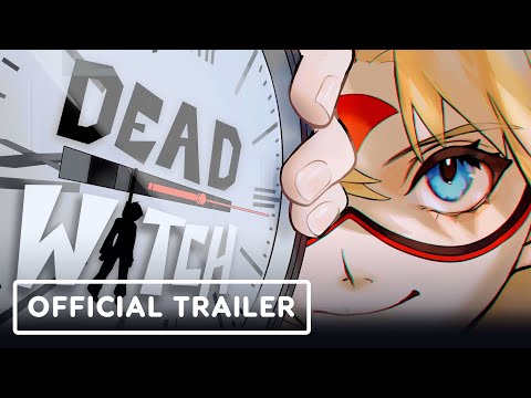 Dead Watch - Official Demo Launch Trailer