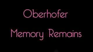 Oberhofer - Memory Remains lyrics