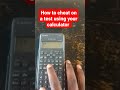 How To Cheat On Test Using Your Calculator Viral Shorts