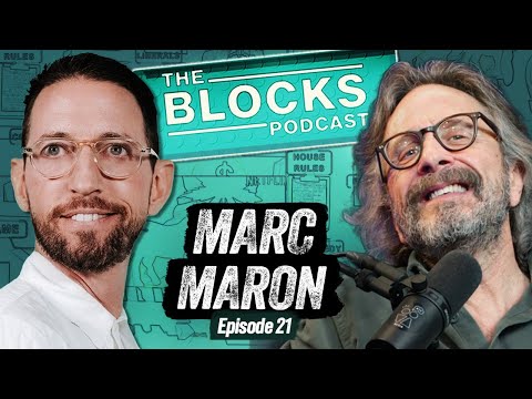 Marc Maron | The Blocks Podcast w/ Neal Brennan | EPISODE 21