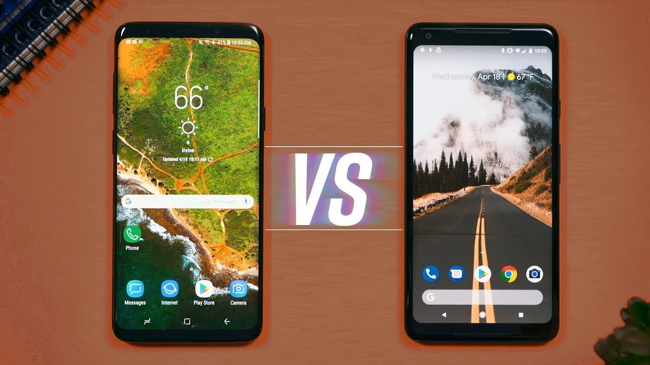 Galaxy S9+ vs Pixel 2 XL: Make the Right Choice
