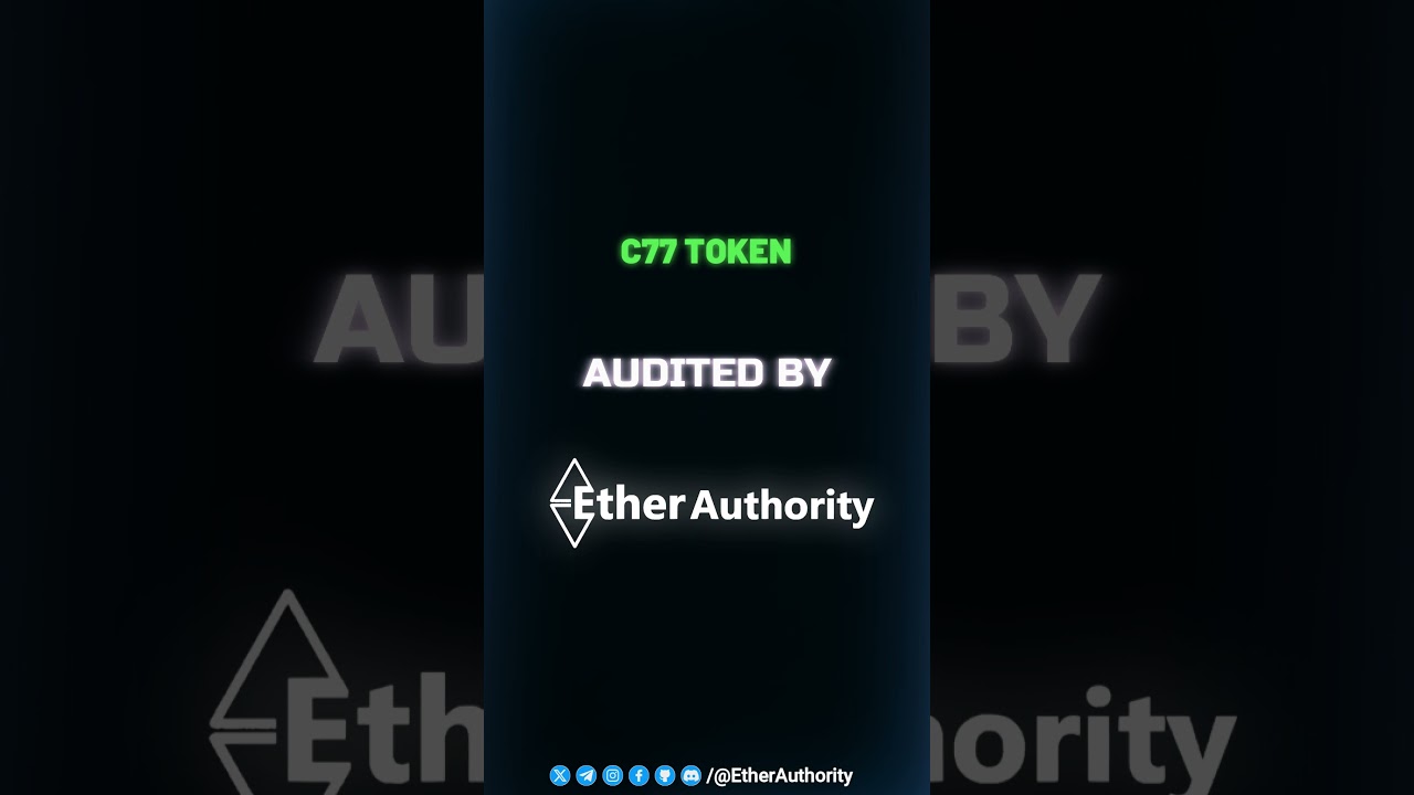 C77 TOKEN Audited By EtherAuthority