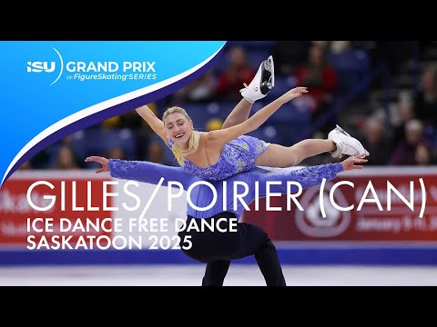 Piper GILLES / Paul POIRIER (CAN) | Ice Dance Free Dance | Saskatoon 2025 | #GPFigure