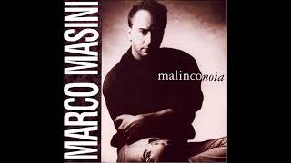 Marco Masini - Malinconoia