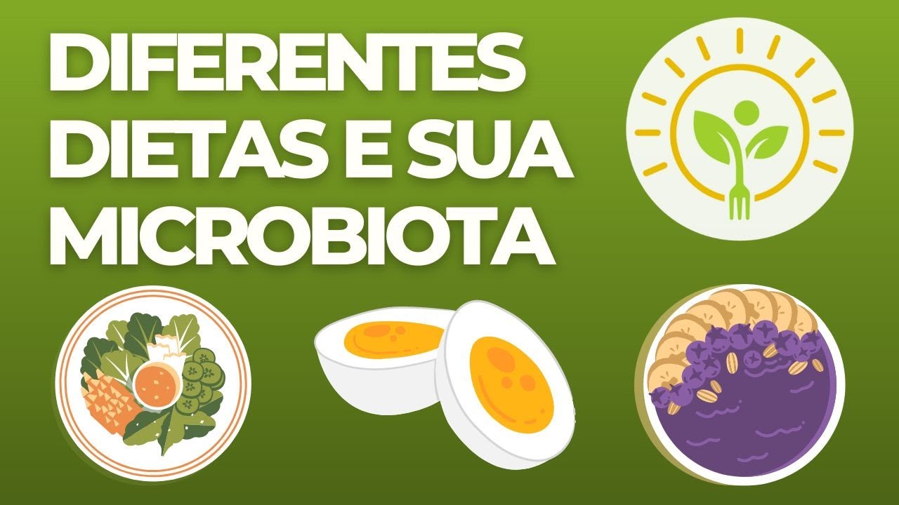 INFLUÊNCIA DA SUA DIETA NA MICROBIOTA INTESTINAL | APRENDA NUTRIÇÃO