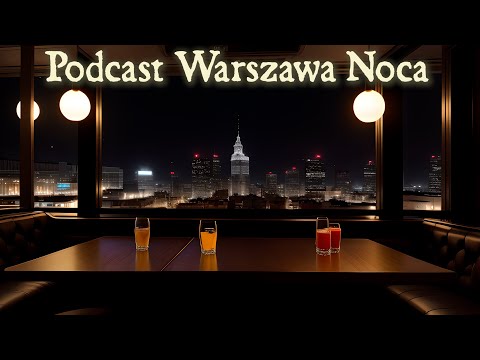 Podcast | Warsaw by Night 20 Rozdziałów za Nami