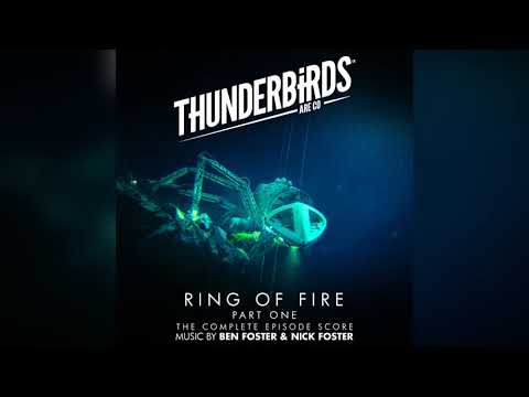 Thunderbirds Are Go - Ring of Fire Part One - Complete Soundtrack