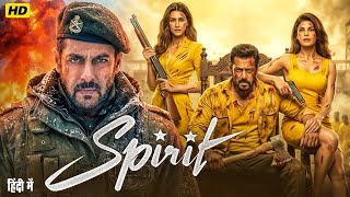 Download lagu SPIRIT Full Action Movie | Salman Khan & Jacqueline Fernandez | New Bollywood Spy Agent Movie 2025 mp3