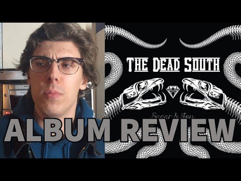 The Dead South - Sugar and Joy ALBUM REVIEW