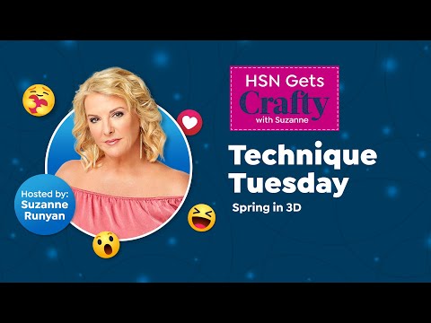 HSN Gets Crafty with Suzanne - Technique Tuesday