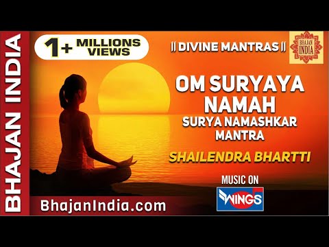 Om Suryaya Namaha - Surya Namaskar mantra (Sun salutation), 108 meditation chants |