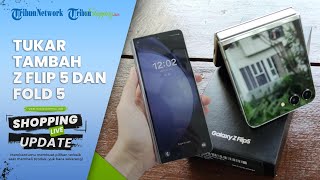 Cara Beli Samsung Galaxy Z Flip 5 & Fold 5 saat Kantong Pas-pasan, Bisa Ditukar Tambah Pakai iPhone