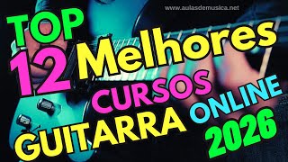 Conhea o Top 12 Melhores Cursos de Guitarra Online de 2023