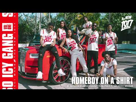 Enchanting - Homeboy On A Shirt (feat. Gucci Mane) [Official Audio]