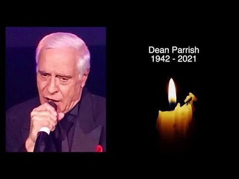 DEAN PARRISH - R.I.P - TRIBUTE TO THE AMERICAN SOUL SINGER WHO HAS DIED AGED 79