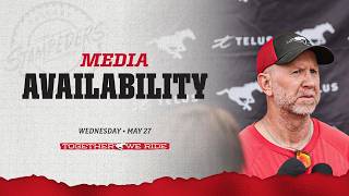 General Manager & Head Coach Dave Dickenson | Training Camp Day 13 | 27.05.26