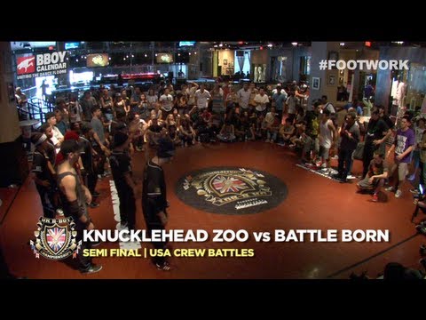 UK B-Boy Championships 2013 USA Crew Qualifier - Battle Born vs Knucklehead Zoo (Semi Final)
