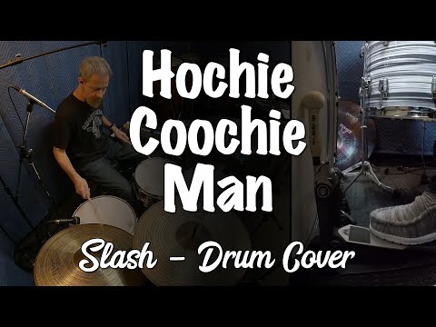 Slash - Hoochie Coochie Man Drum Cover feat. Billy Gibbons