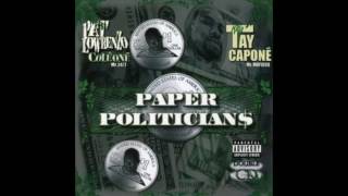 Killa Tay - Get Yo Paper - Pat Lowrenzo & KIlla Tay - Paper Politicians