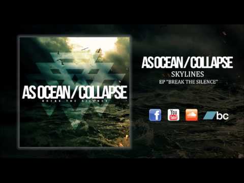 AS OCEAN / COLLAPSE - Skylines