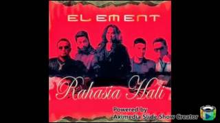 Download lagu ELEMENT- RAHASIA HATI(New Version) mp3 Download lagu ELEMENT- RAHASIA HATI(New Version) mp3