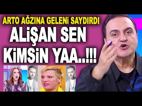Arto'dan Alişan'a şok sözler: Sen kimsin yaaa...!!! Bak bak bunlara bak...!!!