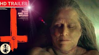 The Dark and the Wicked | Official Trailer | 2020 | A Horror Movie video
