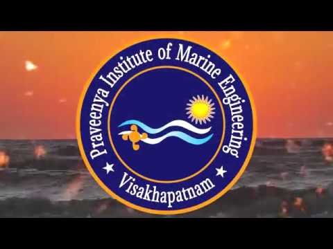Praveenya Institute of Marine Engineering & Maritime Studies