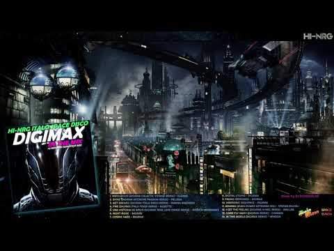 DIGIMAX 🔥 IN THE MIX (70 Mins Non-Stop Mix) New Generation Hi-NRG Italo Disco Space Synth Dance 80s