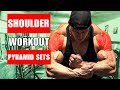 3D SHOULDER PYRAMIDSET WORKOUT / BUILD BIGGER SHOULDERS