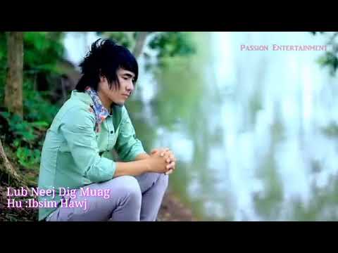 Ib Sim Hawj Lub Neej Dig Muag 2019