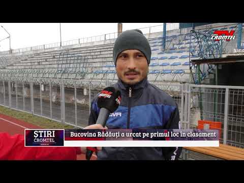 ȘTIRI CROMTEL TV - Bucovina Rădăuți a urcat pe primul loc în clasament