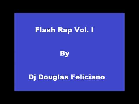 Som dos Bailes da Chic Show - Flash Rap Vol. I