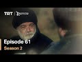 Resurrection Ertugrul - Season 2 Episode 61 (English Subtitles)