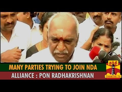 Many Parties Trying to Join NDA Alliance : Pon Radhakrishnan - Thanthi TV
