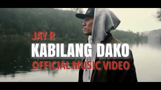 Kabilang Dako by Jay R (Official Music Video)