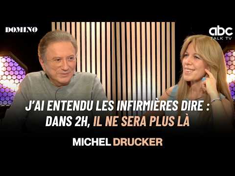 J'ai entendu les infirmières dire : "Dans 2h, il ne sera plus là" - Michel Drucker