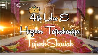 4th Urs E Azhari Mubarak status/Urs E Tajushariya 
