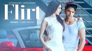 Flirt: Labh Janjua (Full Song) Saleem Sen, Sadik Sen | Raj