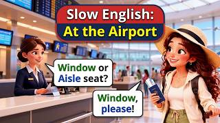 30-Days of Slow English — Day 9: At the Airport Conversation ✈️.