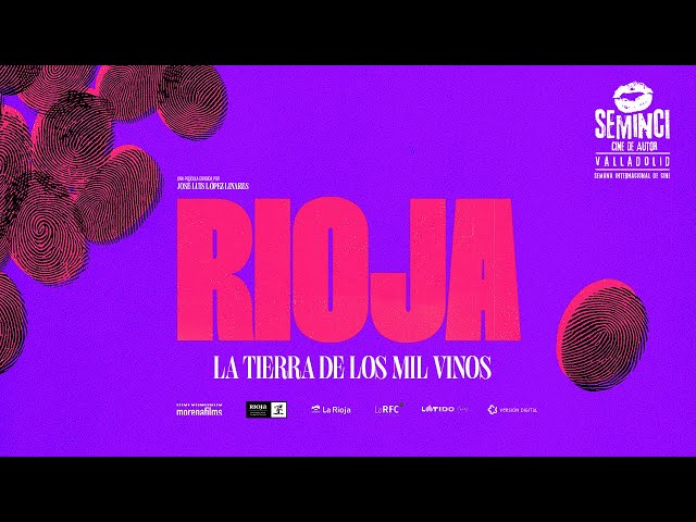 RIOJA, LA TIERRA DE LOS MIL VINOS - Trailer oficial [HD]