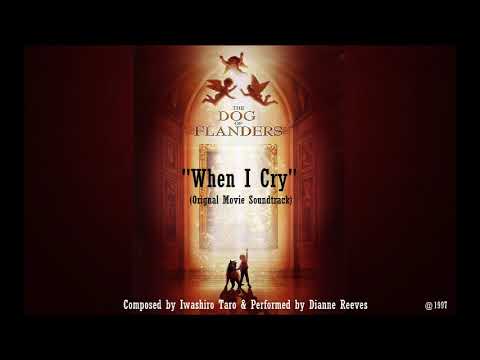 Flanders no Inu WHEN I CRY DIANNE REEVES