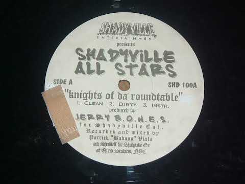 Shadyville All Stars - Knights of da Roundtable (Dirty) [1999]