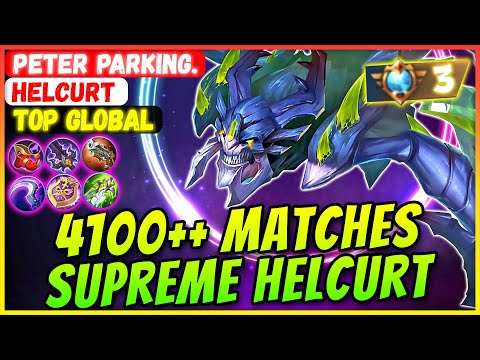 4100++ Matches Helcurt Supreme Build [ Top Global Helcurt ] Peter Parking. - Mobile Legends Build