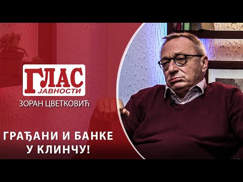 ZORAN CVETKOVIĆ: GRAĐANI I BANKE U KLINČU!