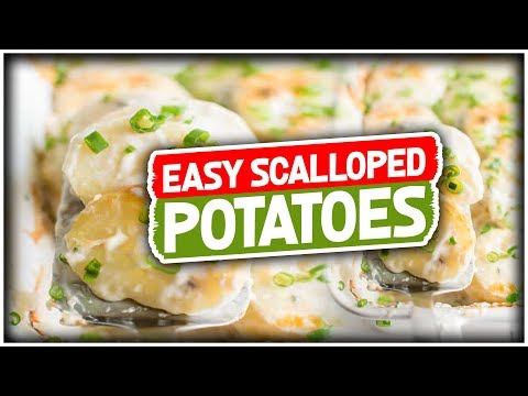 EASY SCALLOPED POTATOES